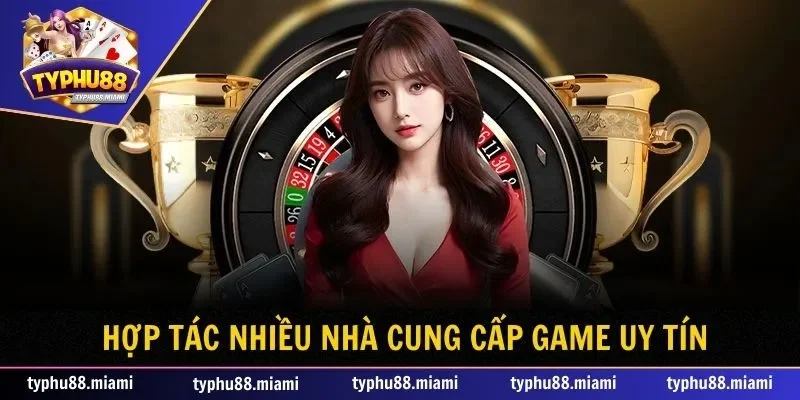 Trang chủ 40 Nhà cung cấp game uy tín